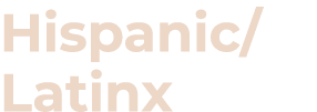 Hispanic Latinx